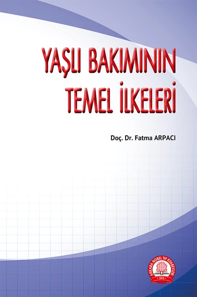 Yaşlı Bakımının Temel İlkeleri ürün görseli 1