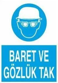Baret Ve Gözlük Tak Uyarı Levhası ürün görseli 1