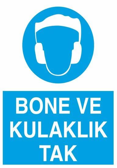 Bone Ve Kulaklık Tak Uyarı Levhası ürün görseli 1