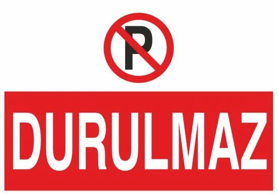 Durulmaz Uyarı Levhası ürün görseli 1