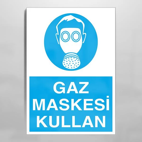 Gaz Maskesi Kullan Uyarı Levhası ürün görseli 1