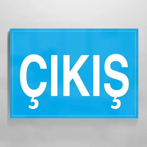 Çıkış Uyarı Levhası ürün görseli 1