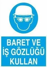 Baret Ve İş Gözlüğü Kullan Uyarı Levhası ürün görseli 1
