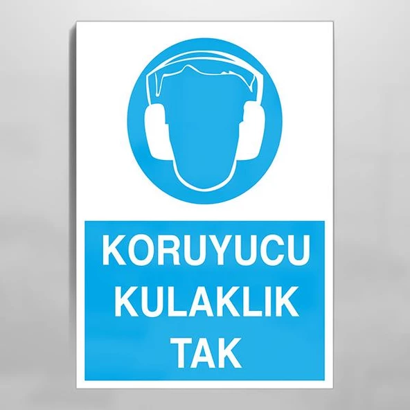 Koruyucu Kulaklık Tak Uyarı Levhası ürün görseli 1