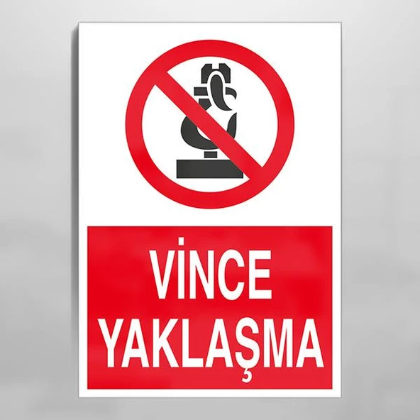Vince Yaklaşma Uyarı Levhası ürün görseli 1