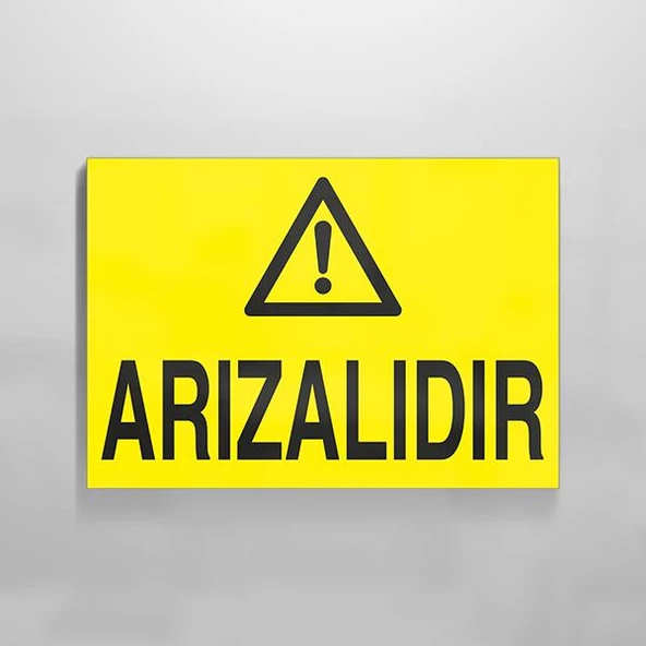 Arızalıdır Uyarı Levhası ürün görseli 1