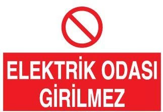 Elektrik Odası Girilmez Uyarı Levhası ürün görseli 1