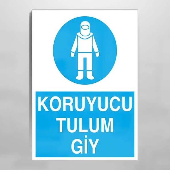 Koruyucu Tulum Giy Uyarı Levhası ürün görseli 1