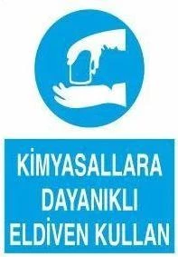Kimyasallara Dayanıklı Eldiven Giy Uyarı Levhası ürün görseli 1