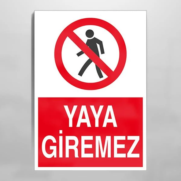 Yaya Giremez Uyarı Levhası ürün görseli 1
