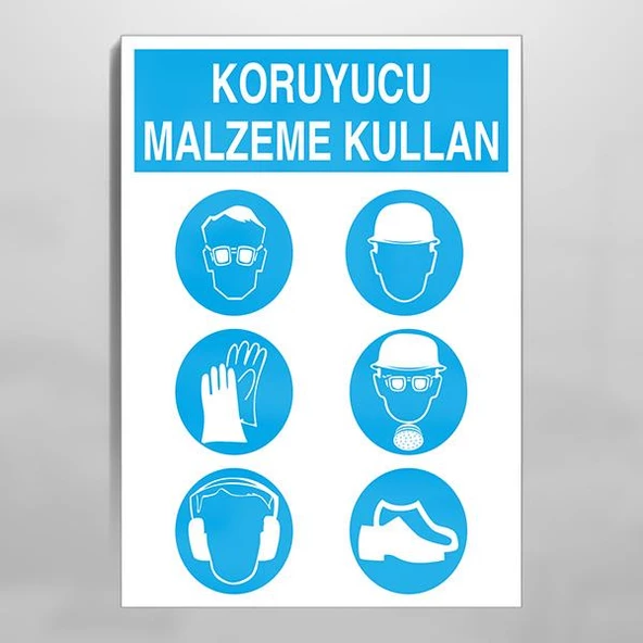 Koruyucu Malzemeni Kullanın Kullanım Uyarı Levhası ürün görseli 1