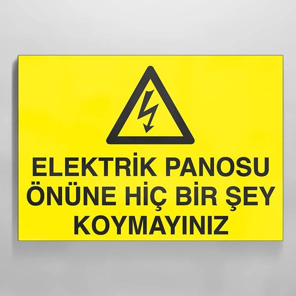 Elektrik Panosunun Önüne Birşey Koyma Uyarı Levhası ürün görseli 1