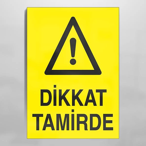Dikkat Tamirde Uyarı Levhası ürün görseli 1