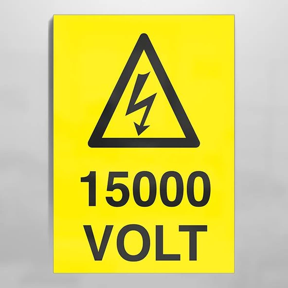 15000 Volt Uyarı Levhası ürün görseli 1