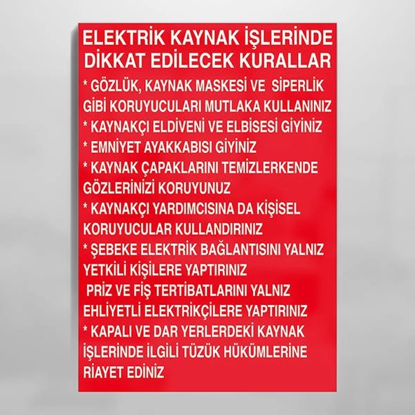 Elektirik Kaynak İşlerinde (Bilgilendirme) Uyarı Levhası ürün görseli 1