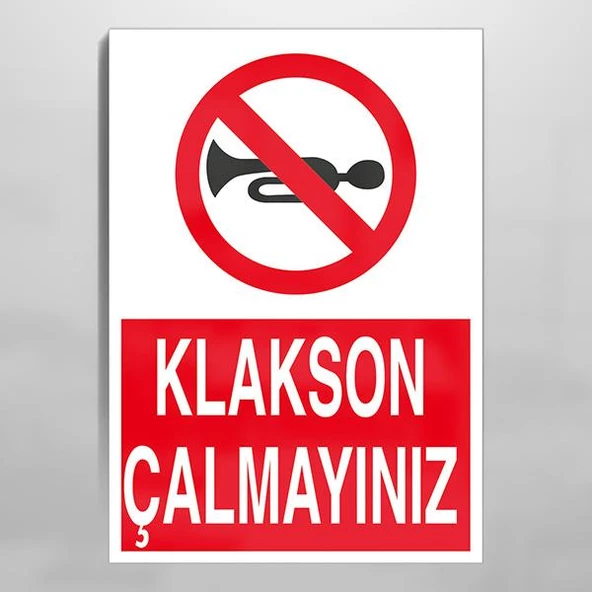 Klakson Çalmayınız Uyarı Levhası ürün görseli 1