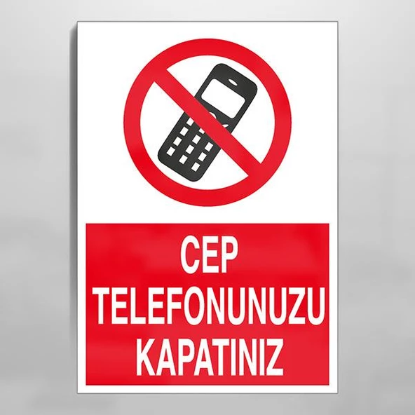 Cep Telefonu Kullanmayız Uyarı Levhası ürün görseli 1