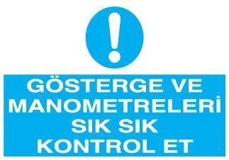 Gösterge ve Manometre Göstergeleri Sık Sık Kontrol Et Uyarı Levhası ürün görseli 1