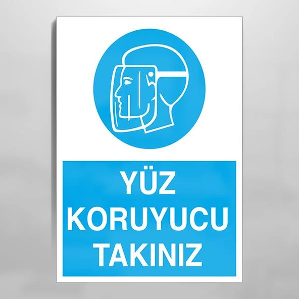 Yüz Koruyucu Takınız Uyarı Levhası ürün görseli 1