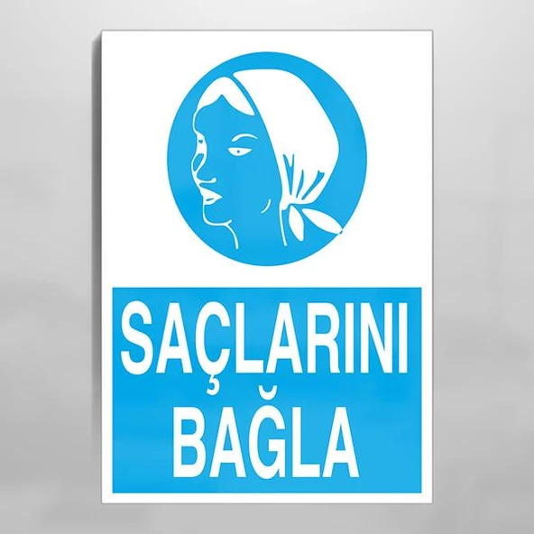 Saçlarını Bağla Uyarı Levhası ürün görseli 1