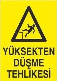 Yüksekten Düşme Tehlikesi Uyarı Levhası ürün görseli 1