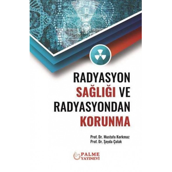 RADYASYON SAĞLIĞI VE RADYASYONDAN KORUNMA ( PALME ) ürün görseli 1