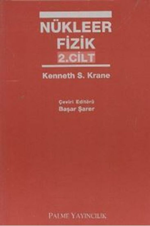 Nükleer Fizik 2 Cilt Palme Yayınevi ürün görseli 1
