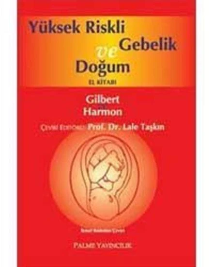 YÜKSEK RİSKLİ GEBELİK VE DOĞUM EL KİTABI -PALME ürün görseli 1