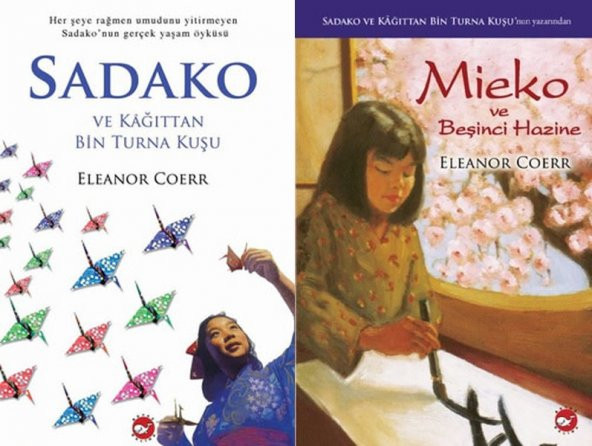SADAKO ve Mieko ve Beşinci Hazine 2 KİTAP Eleanor Coerr ürün görseli 1