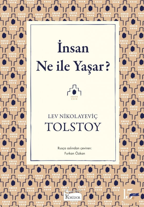 İNSAN NE İLE YAŞAR? L.N.TOLSTOY (BEZ CİLT) KORİDOR YAYINCILIK ürün görseli 1