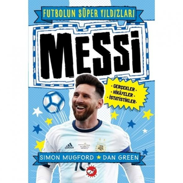 FUTBOLUN SÜPER YILDIZLARI -MESSİ (BEYAZ BALİNA YAYINCILIK) ürün görseli 1