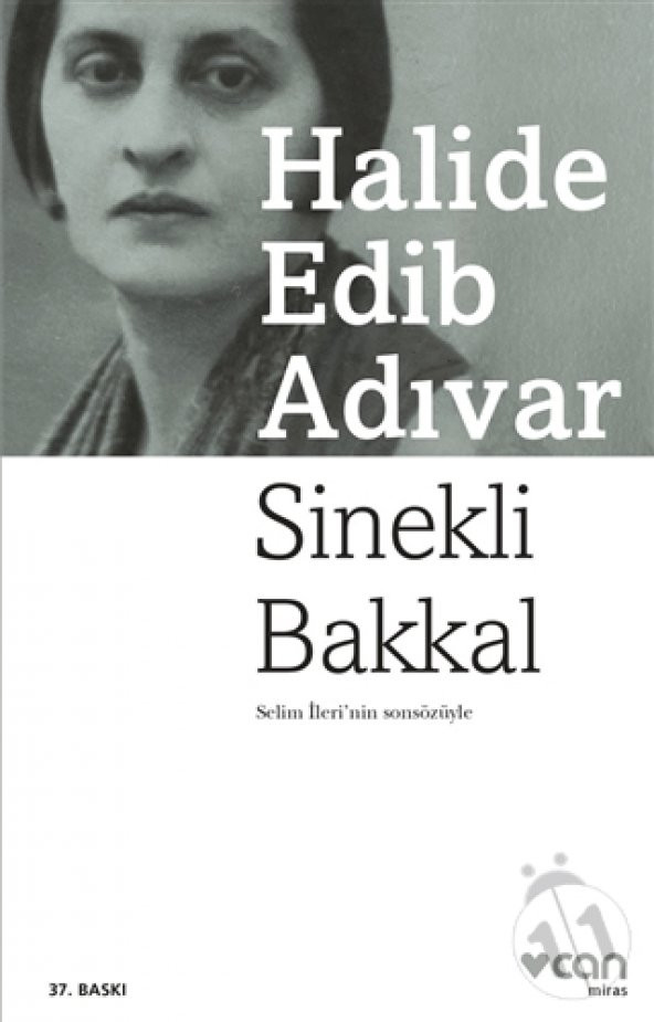 Sinekli Bakkal - Halide Edib Adıvar - Can Sanat Yayınları ürün görseli 1