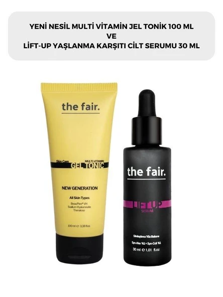 the fair. Multi Vitamin Jel Tonik 100 ml ve Sıkılaştırıcı ve Yaşlanma Karşıtı Cilt Serumu 30 ml ürün görseli 1