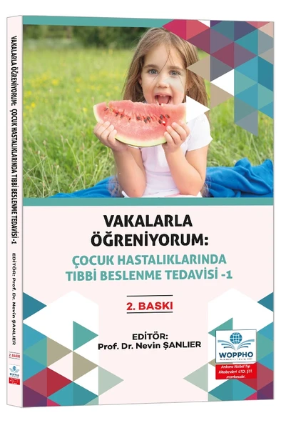Vakalarla Öğreniyorum: Çocuk Hastalıklarında Tıbbi Beslenme Tedavisi -1 ürün görseli 1