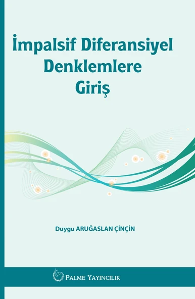 İMPALSİF DİFERANSİYAL DENKLEMLERE GİRİŞ (PALME) ürün görseli 1