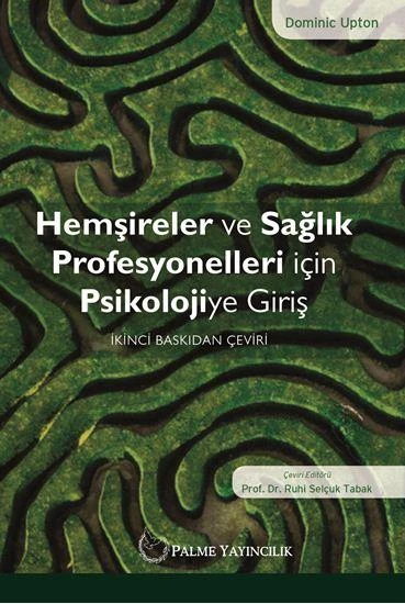 HEMŞİRELER VE SAĞLIK PROF.İÇİN PSİKOLOJİYE GİRİŞ (PALME ) ürün görseli 1