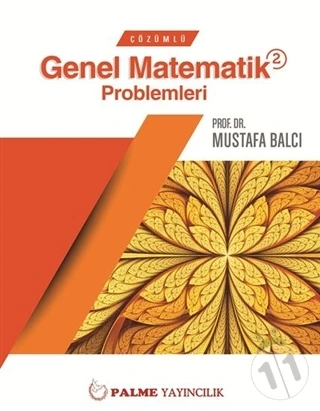 PALME ÇÖZÜMLÜ GENEL MATEMATİK 2 PROB.(M.BALCI) ürün görseli 1