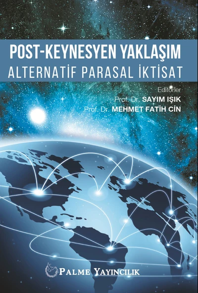POST-KEYNESYEN YAKLAŞIM ALTERNATİF PARASAL İKTİSAT ( PALME ) ürün görseli 1