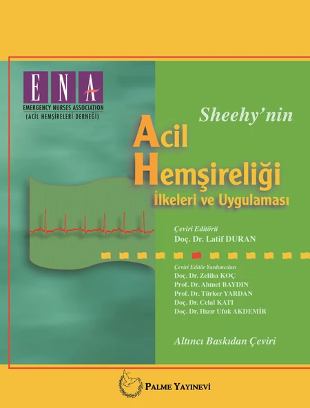 ACİL HEMŞİRELİĞİ İLKELERİ VE UYGULAMASI (PALME) ürün görseli 1
