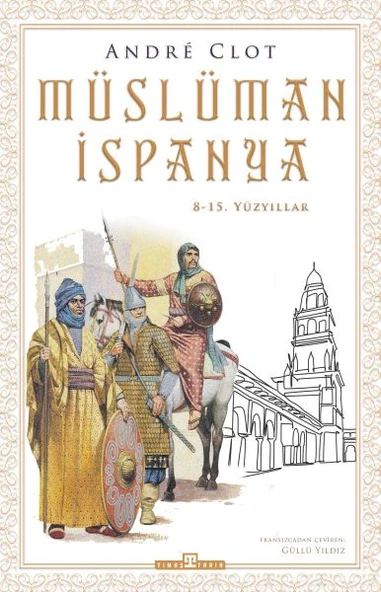 Müslüman İspanya ANDRÉ CLOT - Resim 2