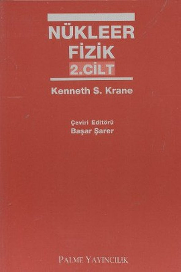 Nükleer Fizik 2 Cilt Palme Yayınevi ürün görseli 1