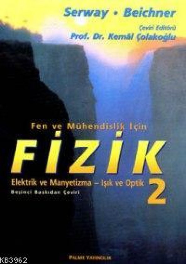 Fen Ve Mühendislik İçin Fizik Elektrik Manyetizma Işık Optik 2 Palme Yayınevi ürün görseli 1