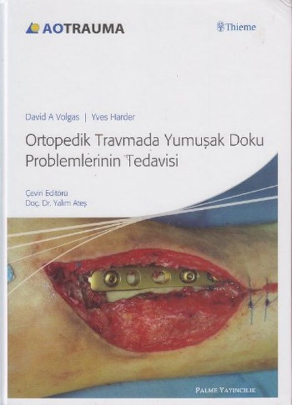 Ortopedik Travmada Yumuşak Doku Problemlerinin Tedavisi Palme ürün görseli 1