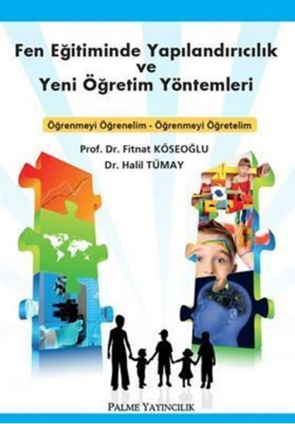 Fen Eğitiminde Yapılandırıcılık Ve Yeni Öğretim Yöntemleri -palme ürün görseli 1