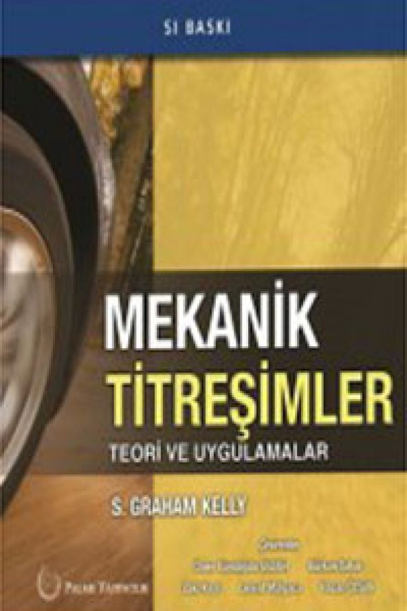 Mekanik Titreşimler Teori Ve Uygulamalar ( Palme ) ürün görseli 1
