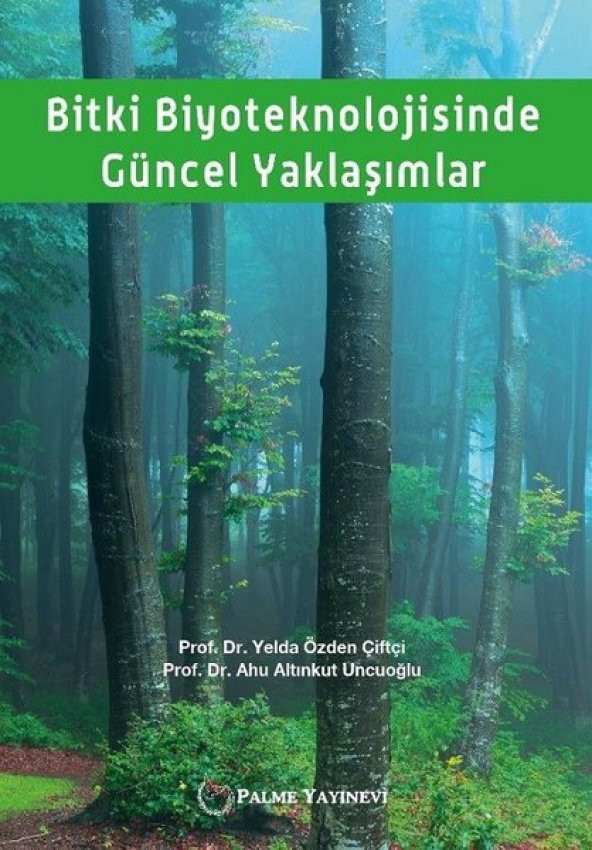 Bitki Biyoteknolojisinde Güncel Yaklaşımlar ürün görseli 1