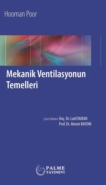 MEKANİK VENTİLASYONUN TEMELLERİ (PALME) - Resim 2