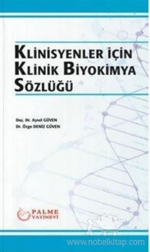 Klinisyenler İçin Klinik Biyokimya Sözlüğü  Palme ürün görseli 1