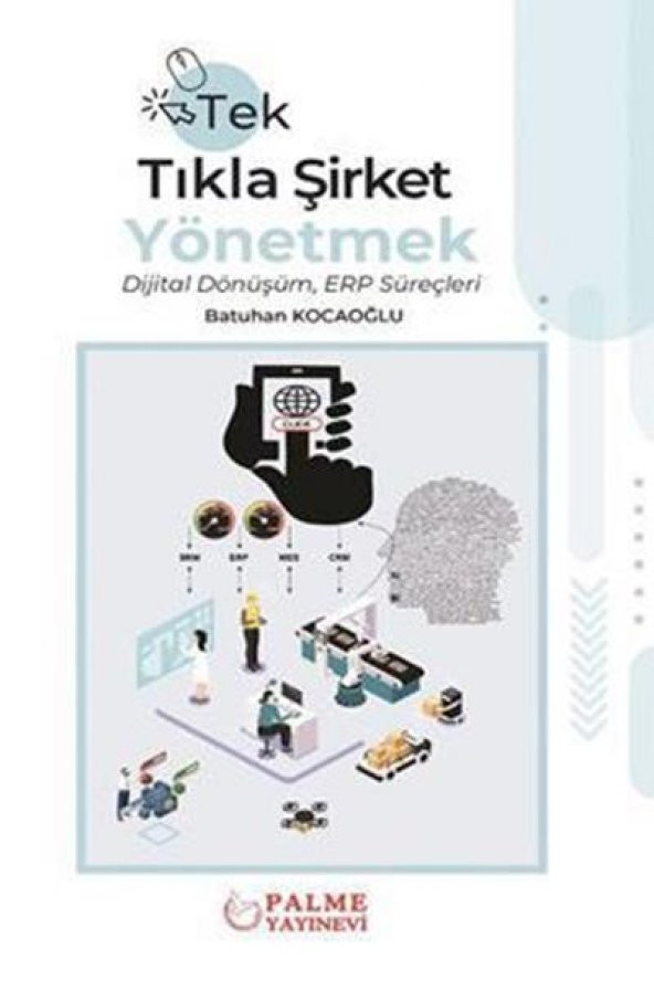 Tek Tıkla Şirket Yönetmek Dijital Dönüşüm Erp Süreçleri (palme) ürün görseli 1