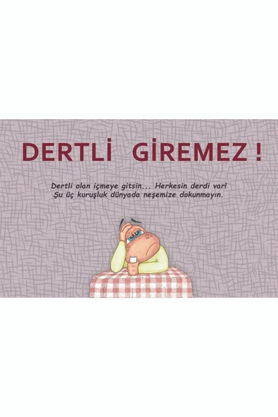 Dert Mi Dinleyeceğiz Hep ! Kapı Önü Paspas LoveBug-T - Resim 2